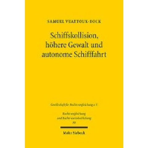 Schiffskollision, höhere Gewalt und autonome Schifffahrt