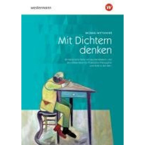 Mit Dichtern denken