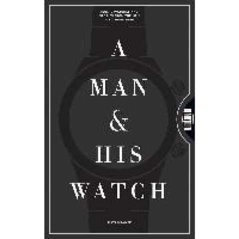A Man and His Watch