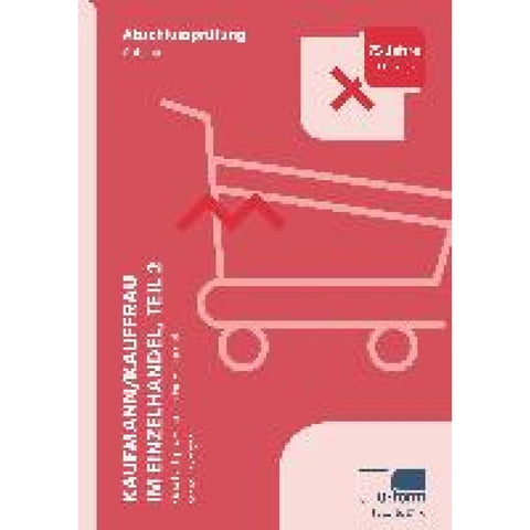 Kauffrau/Kaufmann im Einzelhandel (AO 2017)