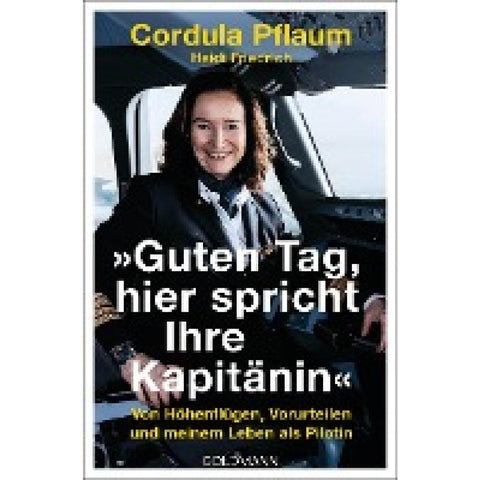 "Guten Tag, hier spricht Ihre Kapitänin"