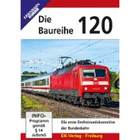 Die Baureihe 120