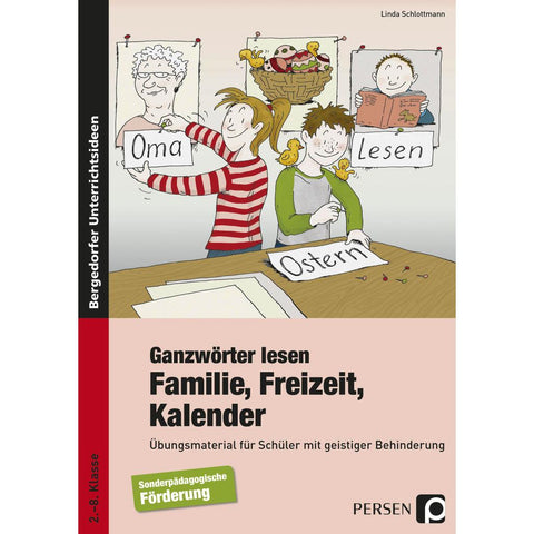 Ganzwörter lesen: Familie, Freizeit, Kalender