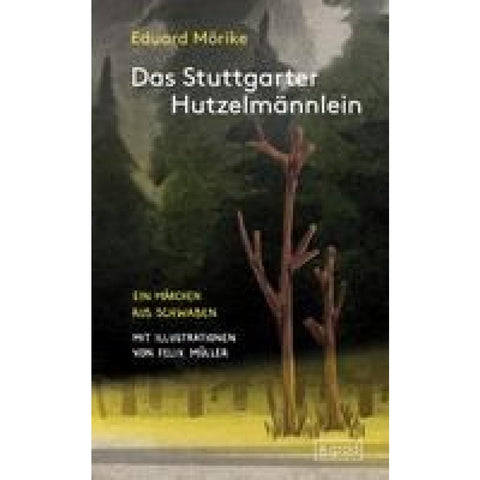 Das Stuttgarter Hutzelmännlein
