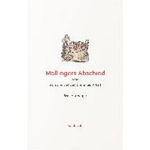 Mallingers Abschied