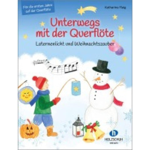 Unterwegs mit der Querflöte - Laternenlicht und Weihnachtszauber