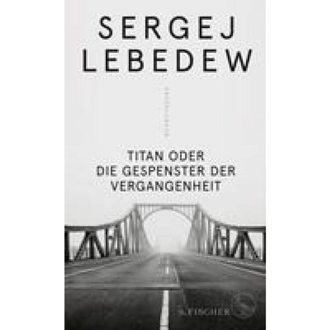 Titan oder Die Gespenster der Vergangenheit