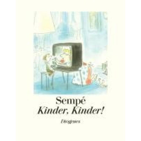 Kinder, Kinder!