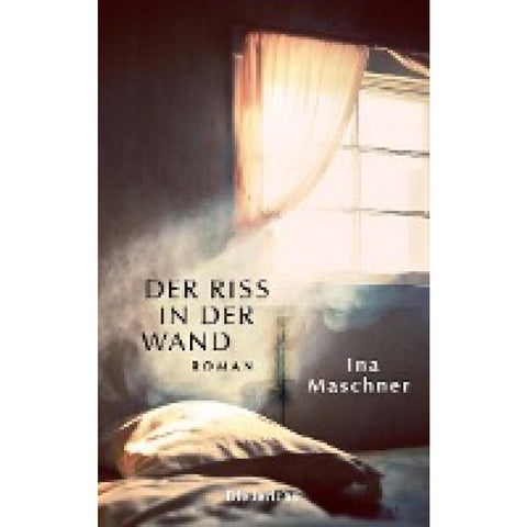 Der Riss in der Wand