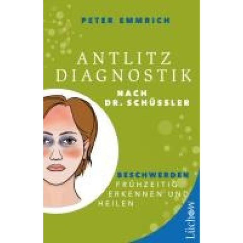 Antlitzdiagnostik nach Dr. Schüssler