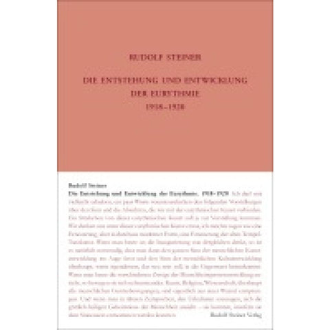 Die Entstehung und Entwicklung der Eurythmie 1918-1920