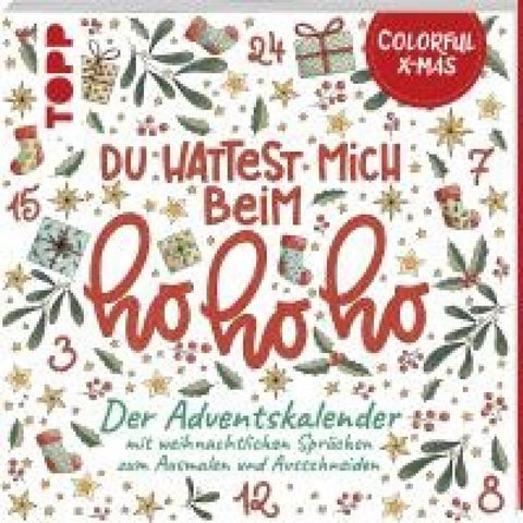 Colorful Christmas - Du hattest mich beim Hohoho