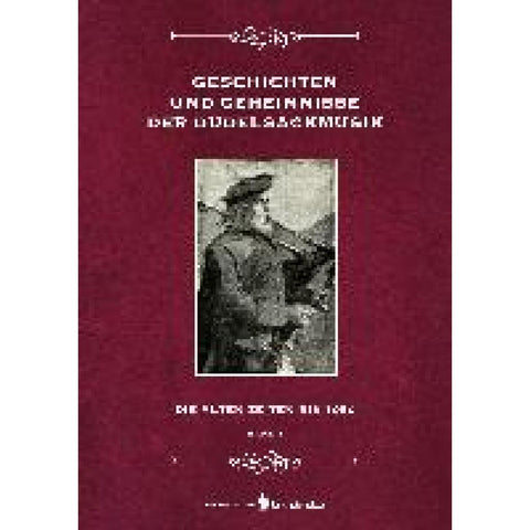 Geschichten und Geheimnisse der Dudelsackmusik
