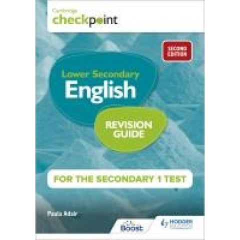 Cambridge Checkpoint Lower Secondary English Revision Guide for the Secondary 1 Test 2nd edition