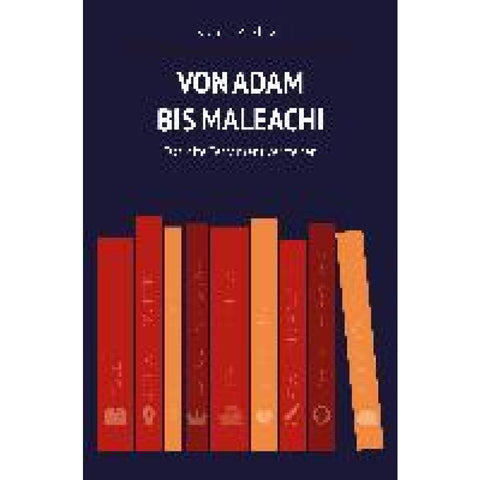 Von Adam bis Maleachi