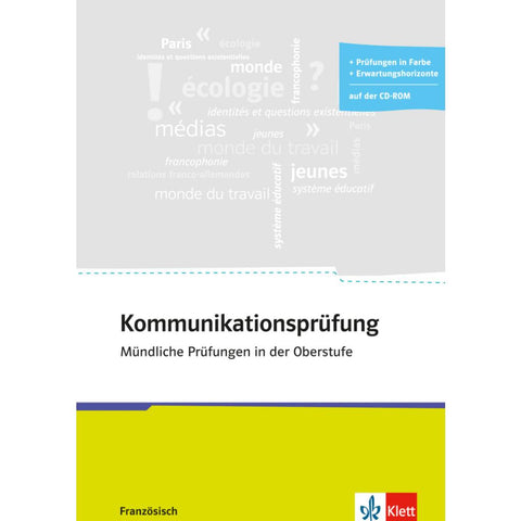 Kommunikationsprüfung Französisch