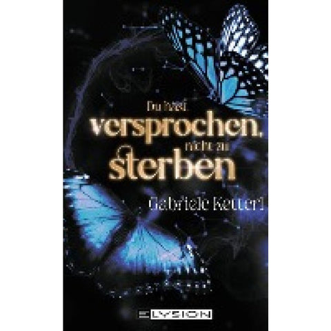 Du hast versprochen nicht zu sterben