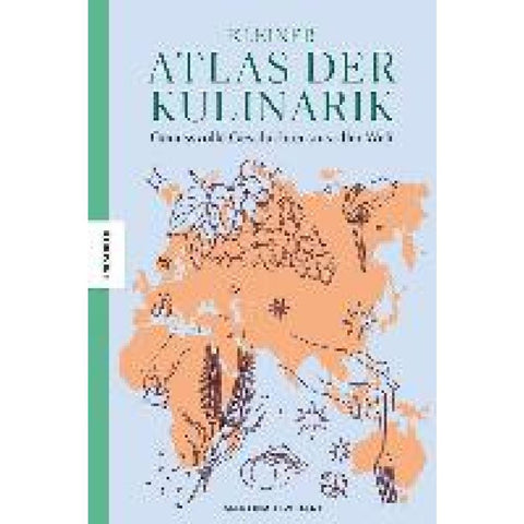 Kleiner Atlas der Kulinarik