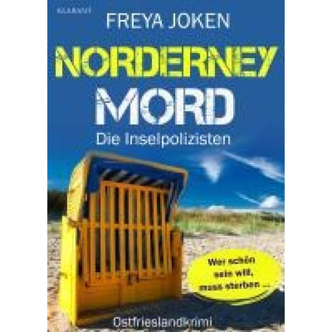 Norderney Mord. Ostfrieslandkrimi