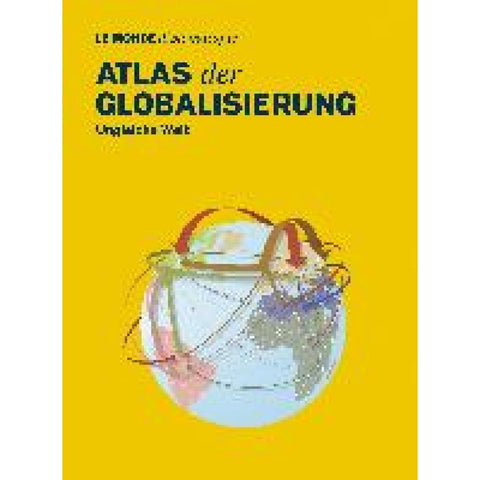 Atlas der Globalisierung
