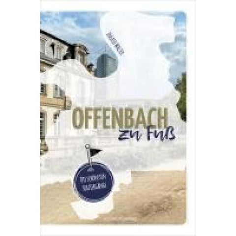 Offenbach zu Fuß