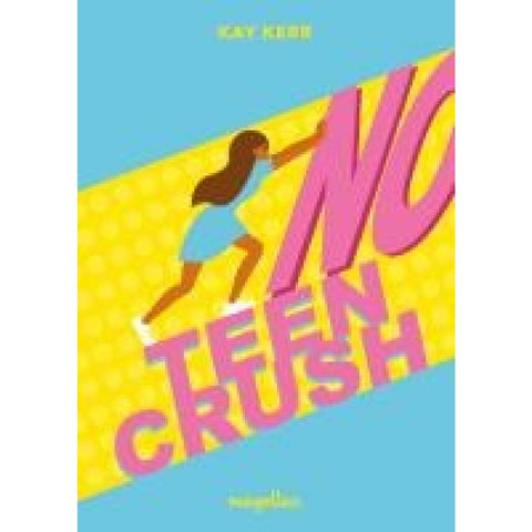No Teen Crush