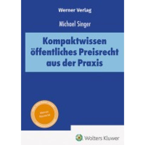 Kompaktwissen öffentliches Preisrecht aus der Praxis