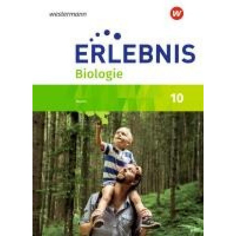 Erlebnis Biologie 10. Schulbuch. Für Realschulen in Bayern