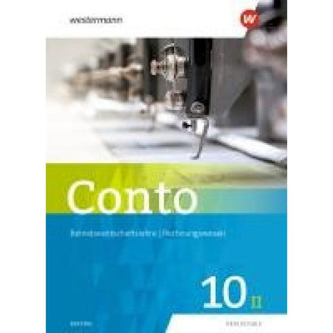 Conto 10II. Schulbuch. Für Realschulen in Bayern