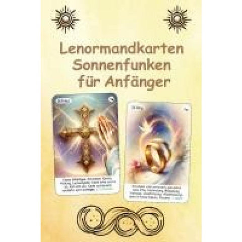 Lenormandkarten Sonnenfunken für Anfänger
