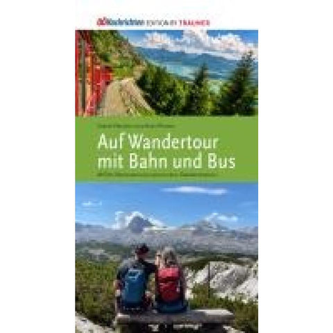 Wandertour mit Bahn und Bus