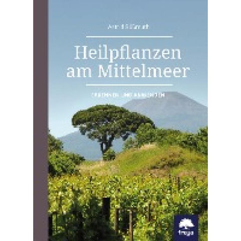 Heilpflanzen am Mittelmeer