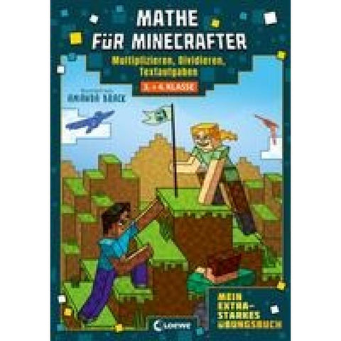 Mathe für Minecrafter - Mein extrastarkes Übungsbuch
