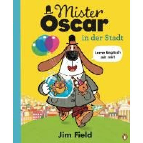 Mister Oscar in der Stadt
