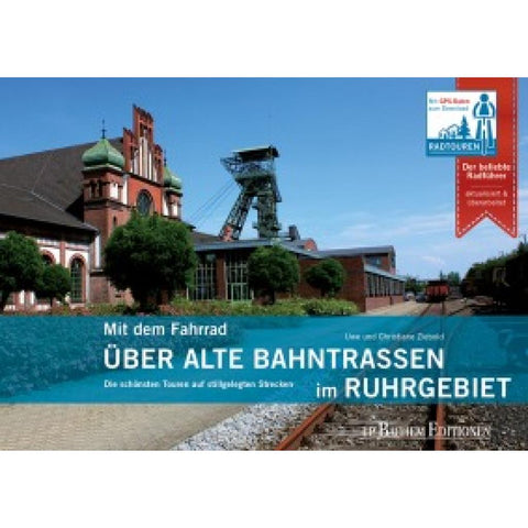 Mit dem Fahrrad über alte Bahntrassen im Ruhrgebiet