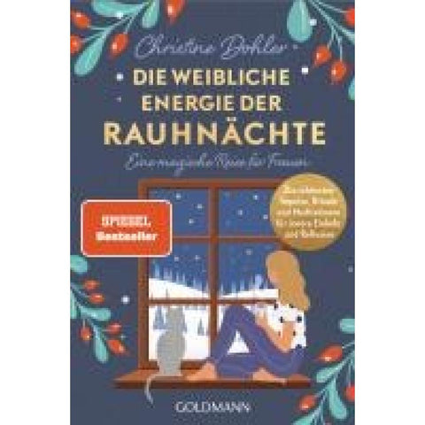 Die weibliche Energie der Rauhnächte