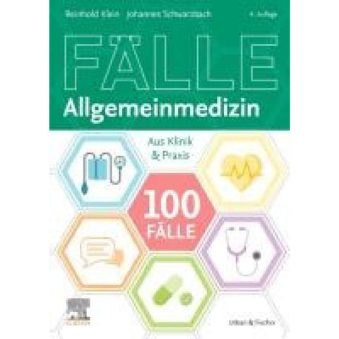 100 Fälle Allgemeinmedizin