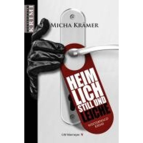 Heimlich, still und Leiche