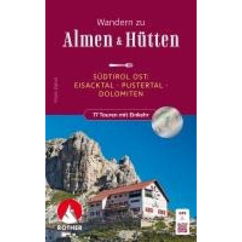 Wandern zu Almen & Hütten - Südtirol Ost