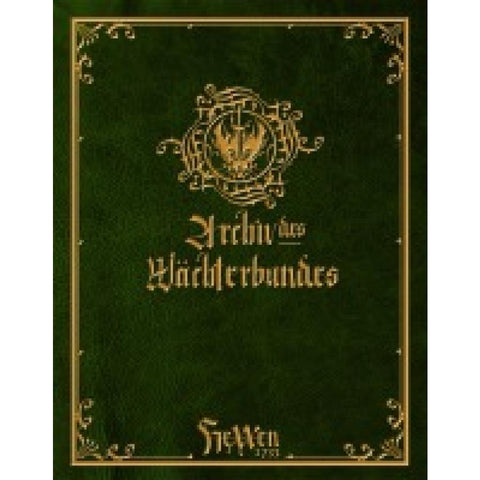 HeXXen 1733: Archiv des Wächterbunds I