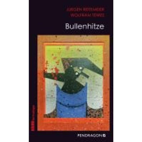 Bullenhitze