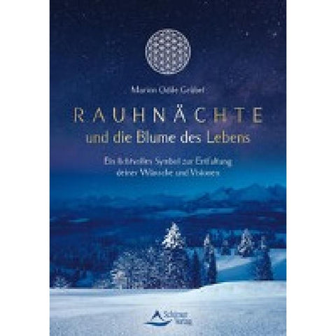 Rauhnächte und die Blume des Lebens