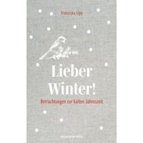 Lieber Winter!