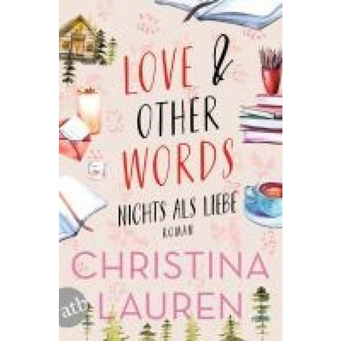 Love And Other Words - Nichts als Liebe