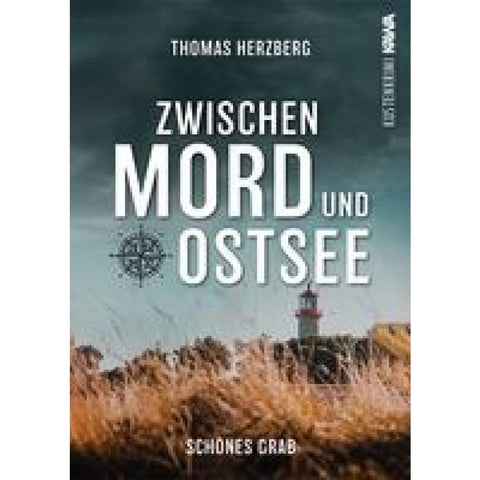 Schönes Grab (Zwischen Mord und Ostsee - Küstenkrimi 4)