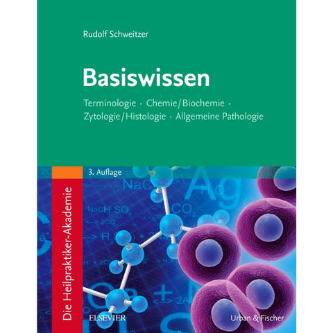 Die Heilpraktiker-Akademie. Basiswissen