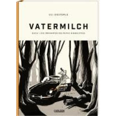 Vatermilch: Die Irrfahrten des Rufus Himmelstoss (Vatermilch 1)