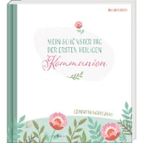 Mein schönster Tag der ersten heiligen Kommunion