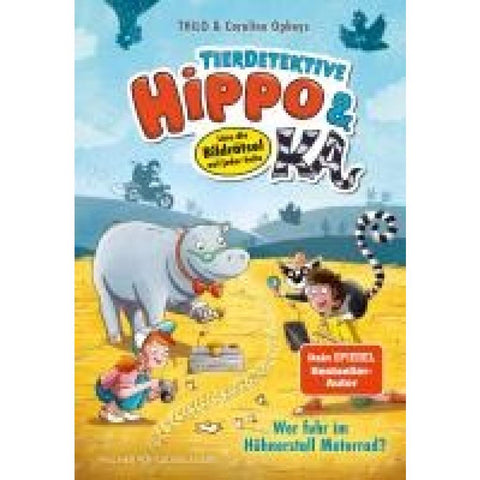 Tierdetektive Hippo & Ka - Wer fuhr im Hühnerstall Motorrad?