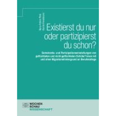 Existierst du nur oder partizipierst du schon?